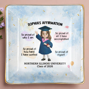 My Affirmation So Proud Of Myself Graduation Girl With Fireworks - Personalized Custom Jewelry Dish, Ceramic Dish, Square Shape - GRAD368_SCRF