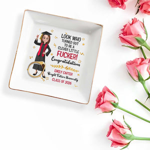 Look Who Turned Out To Be A Clever Little F*cker Graduate Stars - Personalized Custom Jewelry Dish, Square Ceramic Dish - GRAD416_SCRD