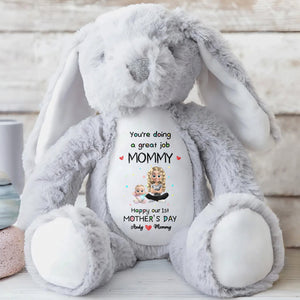 You're Doing A Great Job Mommy, Happy Our 1st Mother's Day - Personalized Stuffed Bunny - GRK034_BUN