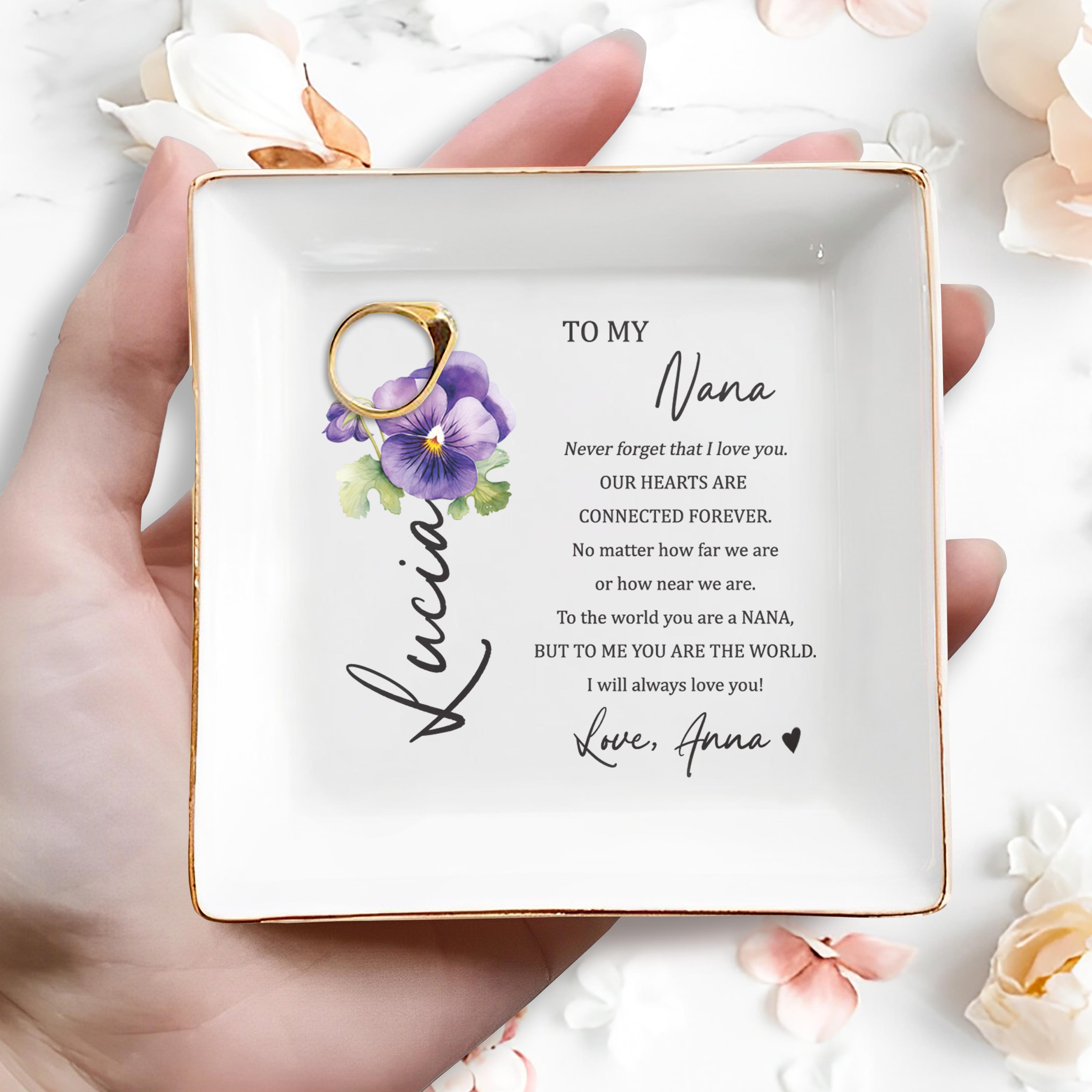 To My Nana Connected Forever Love Message - Personalized Custom Jewelry Dish - GRM005_SCRD