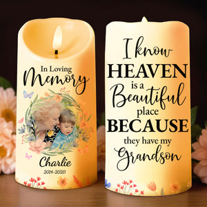 Heaven Is Beautiful Because They Have My Grandson - Personalized Custom LED Candle - GSN020_LECA