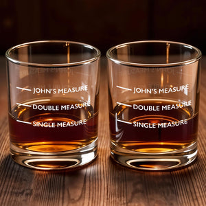 Single Measure, Double Measure, Enjoy Your Drink - Personalized Custom Whiskey Glass - HIM002_RWG