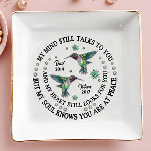 My Mind Still Talks Hummingbird Peaceful Heart Jewelry Dish - Personalized Custom Jewelry Dish - HME120_SCRD