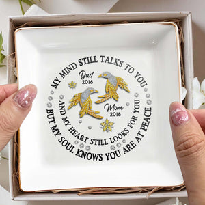 My Mind Still Talks To You Peaceful Bird And Flower Design - Personalized Custom Jewelry Dish - HME131_SCRD