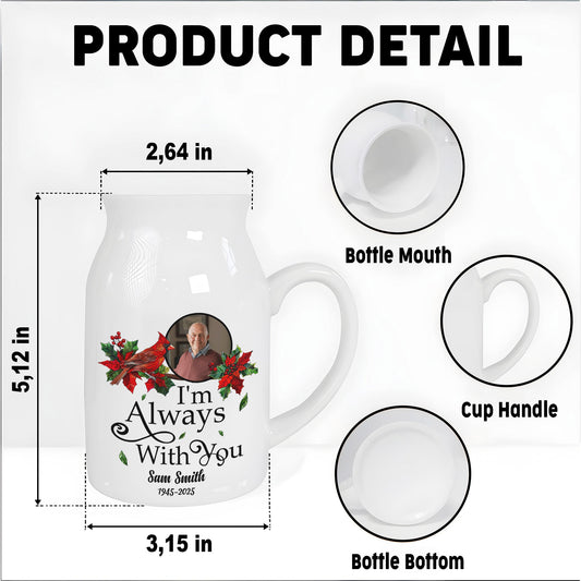 I'm Always With You Cardinal And Holly Design - Personalized Ceramic Flower Vase