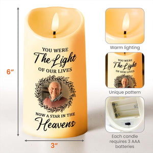 You Were The Light Of Our Lives, Now A Star In The Heavens, Candle - Personalized Custom LED Candle - HME172_LECA