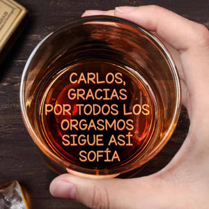 Gracias Por Todos Los Orgasmos, Whiskey Glass - Personalized Engraved Whiskey Glass - HSB046_EWG