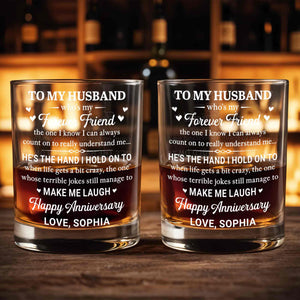 To My Husband Forever Friend Hearts Happy Anniversary - Personalized Custom Whiskey Glass - HSB144_RWG