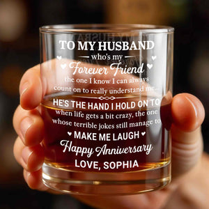 To My Husband Forever Friend Hearts Happy Anniversary - Personalized Custom Whiskey Glass - HSB144_RWG