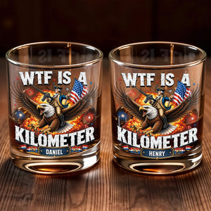 WTF Is A Kilometer Patriotic Eagle Riding Washington - Personalized Custom Whiskey Glass - INDE446_RWG