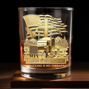 Jesus Is My Savior Trucking Is My Therapy With Cross And Truck Design - Personalized Custom Whiskey Glass - JBS300_RWG