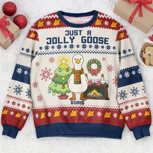 Just A Jolly Goose Personalized Ugly Sweater