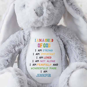 I Am A Child Of God Soft Plush Toy With Inspirational Message - Personalized Stuffed Bunny - KID086_BUN