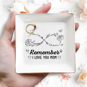 Remember I Love You Mom Floral and Butterfly Design - Personalized Custom Jewelry Dish, Square Ceramic Dish - MOM034_SCRD