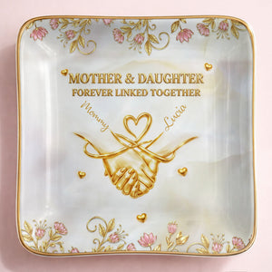 Mother And Daughter Forever Linked Together Holding Hands And Flowers - Personalized Custom Jewelry Dish, Ceramic Dish, Square Shape - MOM163_SCRF