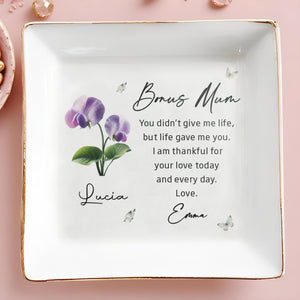 Bonus Mum Life Gave Me You With Flowers And Butterflies - Personalized Custom Jewelry Dish, Square Ceramic Dish - MOM318_SCRD