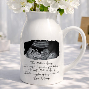 This Mother's Day I'm Snuggled Up Ultrasound Photo Sonogram - Personalized Ceramic Flower Vase