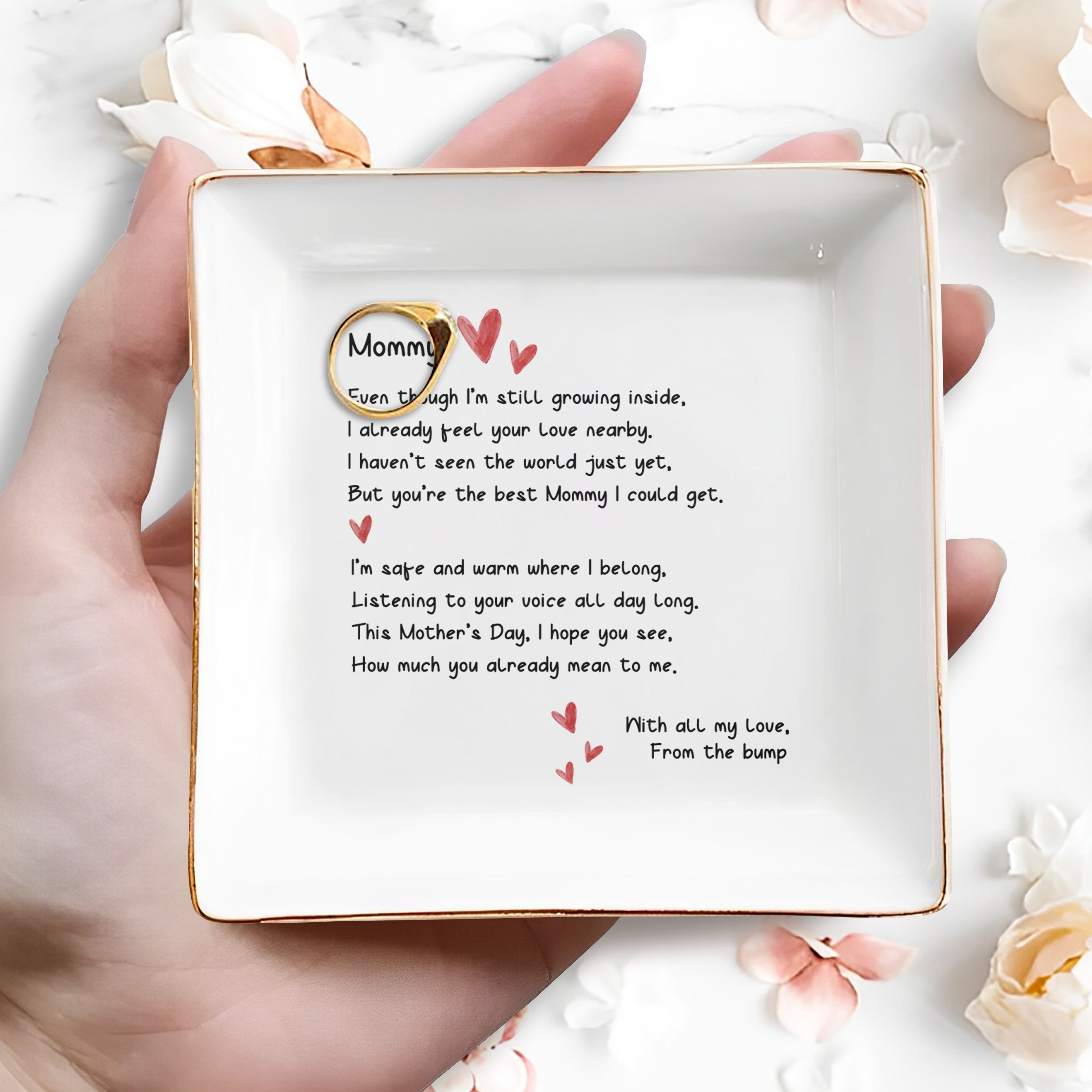 Mommy Even Though I'm Still Growing Inside Hearts Ceramic Gift - Personalized Custom Jewelry Dish, Square Ceramic Dish - MOM405_SCRD
