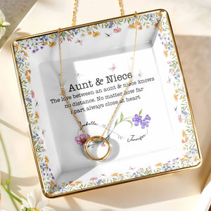 Love Between Aunt & Niece, Flowers And Butterflies - Personalized Custom Jewelry Dish, Ceramic Dish, Square Shape - NCE003_SCRF