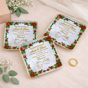 The Bond Between An Aunt And Niece Red Roses Stained Glass Effect - Personalized Custom Jewelry Dish, Ceramic Dish, Square Shape - NCE047_SCRF