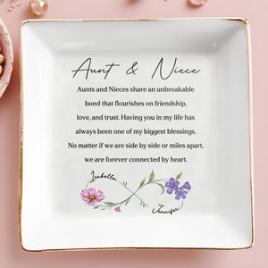 Aunt & Niece Unbreakable Bond With Birth Month Flowers - Personalized Custom Jewelry Dish, Square Ceramic Dish - NCE048_SCRD