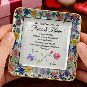 The Bond Between An Aunt And Niece Unbreakable With Birth Month Flowers - Personalized Custom Jewelry Dish, Ceramic Dish, Square Shape - NCE060_SCRF