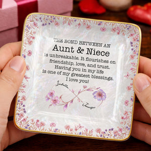 The Bond Between An Aunt And Niece Birth Month Flowers Ceramic - Personalized Custom Jewelry Dish, Ceramic Dish, Square Shape - NCE069_SCRF