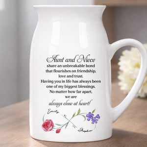 Aunt And Niece Share An Unbreakable Bond Custom Birth Month Flowers - Personalized Ceramic Flower Vase
