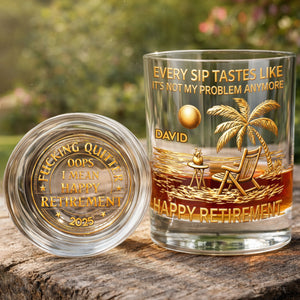 Every Sip Tastes Like It's Not My Problem Anymore Palm Tree Beach Retirement - Personalized Whiskey Glass - RETIRE016_PRIWI