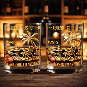The Legend Has Retired Not My Problem Anymore Palm Tree Beach Scene - Personalized Custom Whiskey Glass - RETIRE047_RWG