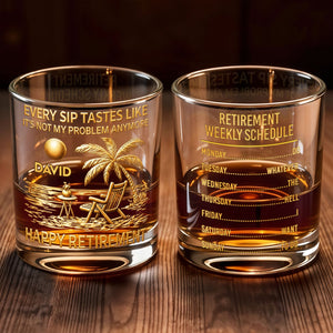 Every Sip Tastes Like Its Not My Problem Anymore Palm Tree Retirement Schedule - Personalized Custom Whiskey Glass - RETIRE048_RWG