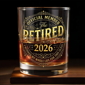 Official Member The Retired Club With Gold Effect Vintage Badge Design - Personalized Custom Whiskey Glass - RETIRE138_RWG