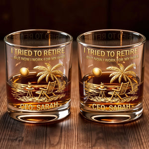 I Tried To Retire Now I Work For My Wife Palm Tree Beach - Personalized Custom Whiskey Glass - RETIRE167_RWG