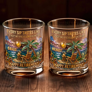 Every Sip Tastes Like Not My Problem Anymore Palm Tree Beach Retirement - Personalized Custom Whiskey Glass - RETIRE229_RWG
