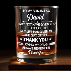 To My Son In Law Life Has Given Me The Gift Of You Stars - Personalized Custom Whiskey Glass - SILA056_RWG