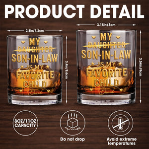 My Son In Law Is My Favorite Child With Stars And Hearts - Personalized Custom Whiskey Glass - SILA068_RWG