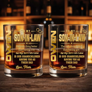 To My Son In Law The Only Thing Better Gold Text - Personalized Custom Whiskey Glass - SILA088_RWG