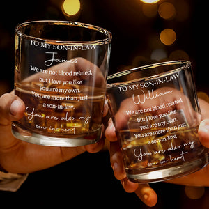 To My Son In Law Not Blood Related Son In Heart - Personalized Custom Whiskey Glass - SILA102_RWG