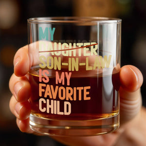 My Son-In-Law Is My Favorite Child Colorful Retro Typography - Personalized Custom Whiskey Glass - SILA125_RWG