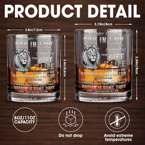 To My Dear Son In Law I Gave You My Gorgeous Daughter Lion Art - Personalized Custom Whiskey Glass - SILA134_RWG