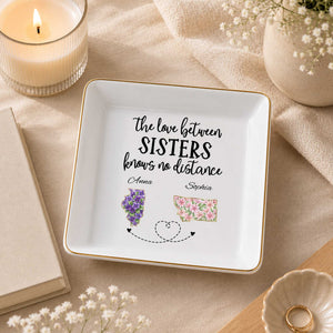 The Love Between Sisters Knows No Distance Floral States Jewelry Holder - Personalized Custom Jewelry Dish, Square Ceramic Dish - SIS047_SCRD