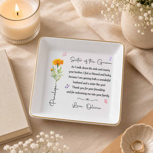Sister Of The Groom Floral Message With Birth Month Flower And Butterflies - Personalized Custom Jewelry Dish, Square Ceramic Dish - SIS069_SCRD