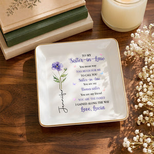To My Sister-In-Law You Mean Way Too Much Flower Butterfly - Personalized Custom Jewelry Dish, Square Ceramic Dish - SIS077_SCRD