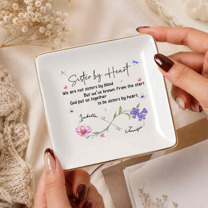 Sister By Heart We Are Not Sisters By Blood Infinity Flowers - Personalized Custom Jewelry Dish, Square Ceramic Dish - SIS109_SCRD