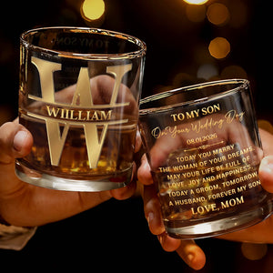 To My Son On Your Wedding Day With 3D Golden Split Monogram - Personalized Custom Whiskey Glass - SON187_RWG