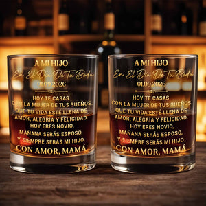 A Mi Hijo En El Día De Tu Boda Golden Lettering Design - Personalized Custom Whiskey Glass - SON267_RWG