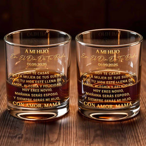 A Mi Hijo En El Día De Tu Boda Golden Lettering Design - Personalized Custom Whiskey Glass - SON267_RWG