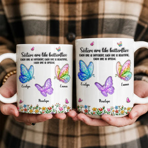 Sisters Are Like Butterflies personalized mug - 6