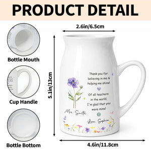 Thank You For Believing In Me Birth Month Flowers Teacher Appreciation - Personalized Ceramic Flower Vase