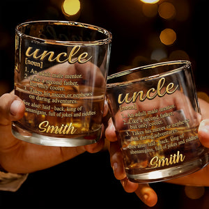 Uncle An Adult Male Mentor Like A Second Father Dictionary Definition Design - Personalized Custom Whiskey Glass - UNC008_RWG